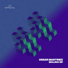 Malina (Original Mix) | Cesar Martinez | Expmental Records