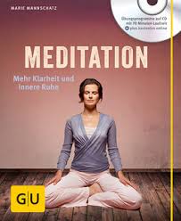 Hier findet ihr die antwort für die frage ohne innere ruhe rastlos. Meditation Mehr Klarheit Und Innere Ruhe Mit Audio Cd Marie Mannschatz Narayana Verlag