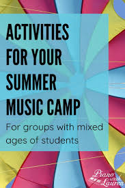 Chamber music at oberlin college, ohio: Activities For Your Summer Music Camp Piano With Lauren Music Camp Music Activities For Kids Summer Music