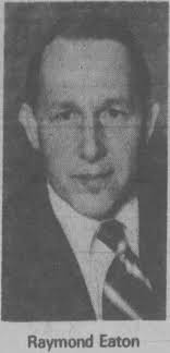 Raymond Wade Eaton (1934-1980)