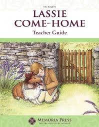 This beautiful edition showcases the original. Lassie Come Home Teacher Guide Memoria Press
