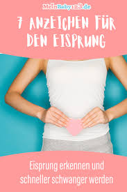 Wann kommt meisten der eisprung ? 7 Typische Anzeichen Fur Den Eisprung Meinbaby123 De Eisprung Eisprung Erkennen Schwanger Werden Tipps