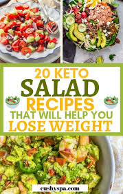 20 Keto Salad Recipes For A Delicious Lunch Best Salad Recipes Ketogenic Diet Meal Plan Diet Recipes