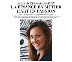 Interview Aude Alexandra Beaton La Finance En Metier L Art En Passion Texte Deborah Levy Photographies Frederic Marvaux Nancy Fe Finance Art Financement