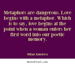Milan Kundera Quotes On Love. QuotesGram via Relatably.com