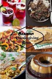 Check spelling or type a new query. Mexican Thanksgiving Menu Sweet Cayenne Mexican Christmas Food Mexican Food Recipes Holiday Dessert Recipes