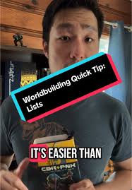 Worldbuilding Quick Tip: Create Effective Lists