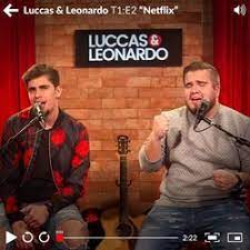 O cantor leonardo disponibilizou em seu canal oficial no youtube, o dvd completo canto, bebo e choro. Baixar Netflix Luccas E Leonardo Mp3 Baixar Musica