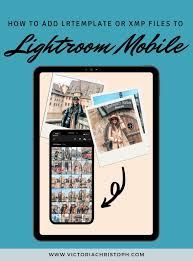 We have the best lightroom preset install video and written tutorial below, as well as the #1 lightroom super easy to add to photoshop's sky replacement for quick and easy access. How To Add Lrtemplate Or Xmp Files To Lightroom Mobile Victoria Christoph