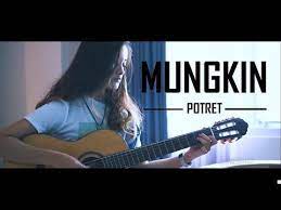 Lagu Akustik Paling Enak Mungkin Potret Cover By Tival Salsabilah Youtube Youtube Music Rasa