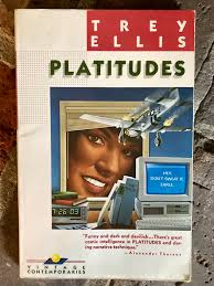 A review of Trey Ellis's polyglossic satire Platitudes