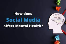 The Impact of Social Media on Mental Health: Navigating the Digital Age