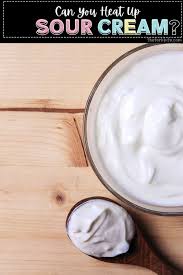 Sour cream frosting adds a delicious, tangy taste to the classic sweetness of buttercream frosting. Can Sour Cream Be Heated The Fork Bite