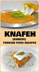 Knafeh Recipe With Images Turkish Recipes Recipes Turkish Desserts