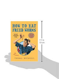 Billy wants the money to buy a used minibike, so he's ready to dig in. How To Eat Fried Worms Rockwell Thomas 9780440445456 Amazon Com Books