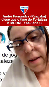 André Fernandes disse que o time do Fortaleza ia morrer na Série C.  @fortalezaec @cearasc @evandroleitao @midianinja @camilosantanaoficial
