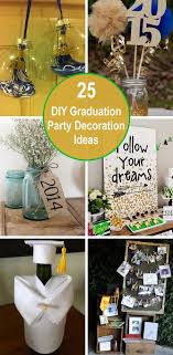 25 Diy Graduation Party Decoration Ideas Graduation Party Diy Graduation Diy Diy Graduation Decorations