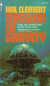 Mission Of Gravity Science Fiction Books Gravity Book Science Fiction Novels