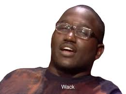 Wack Wack ( comparative wacker, superlative wackest). wack