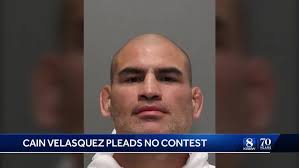 How much prison time is UFC legend Cain Velasquez facing?