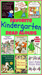 Looking For Some Great Read Aloud Ideas For Your 4 And 5 Year Old Little Ones Here S A Great List Of Kindergarten Books Kindergarten Reading Read Aloud Books