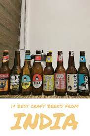 Maybe you would like to learn more about one of these? What S The Best India Craft Beers To Drink In India Unusual Traveler