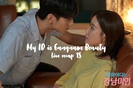 My Id Is Gangnam Beauty Kdrama Live Recap Episode 15 Drama Milk