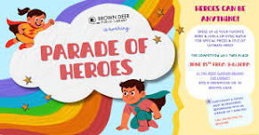 Parade of Heroes!