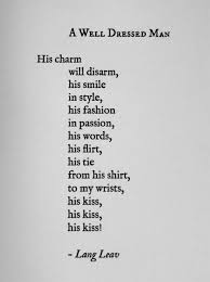 A Well Dressed Man Langleav Love And Misadventure Well Dressed Men Lang Leav