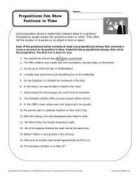 Preposition Worksheet Prepositions Can Show Positions In Time Prepositional Phrases Preposition Worksheets Prepositions