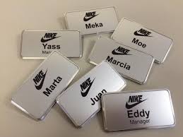 Nike Metallic Name Tags Need Name Tags For Your Retail Store Or Restaurant Get Them Here Nametags Namebadge Badges Metal Name Badges Name Tags Names