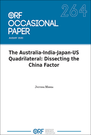 The Australia India Japan Us Quadrilateral Dissecting The China Factor Orf
