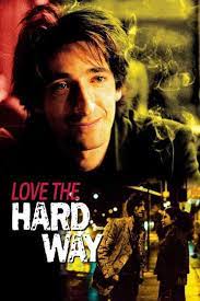 Movie director keoni waxman wit content about the country(united states), movies with duration: Love The Hard Way 2003 Movie Moviefone