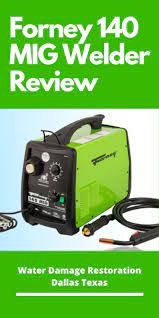 Forney 140 Mig Welder Review In 2020 Mig Welder Welding And Fabrication Welding Funny