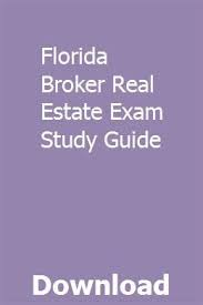 Florida Broker Real Estate Exam Study Guide Exam Study Real Estate Exam Exams Tips