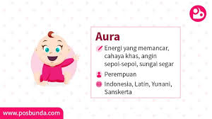 Arti Nama Aura Posbunda
