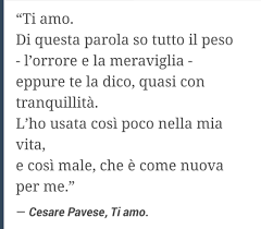 Ti Amo Di Questa Parola So Tutto Il Peso Citazioni Poetiche Frasi D Amore Parole