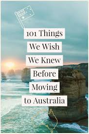 After Livng In Australia For Two Years These Are Some Vital Things That We Wish We Had Known Befo Moving To Australia Australia Travel Western Australia Travel