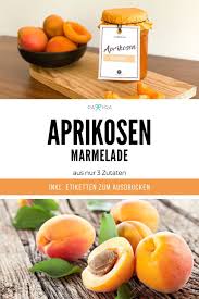 Aprikosen Marmelade Pappyra Rezept Aprikosen Marmelade Aprikosen Marmelade