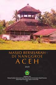 Kabupaten aceh jaya wikipedia bahasa indonesia ensiklopedia bebas. Mesjid Bersejarah Di Nanggroe Aceh Ii By Khairul Umami Issuu