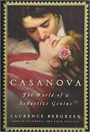 Spedizione gratuita per ordini superiori ai 30€ e ritiro gratuito in negozio. Casanova The World Of A Seductive Genius Amazon De Bergreen Laurence Fremdsprachige Bucher