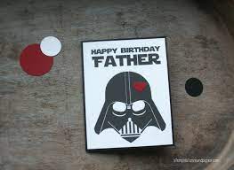 Maybe you would like to learn more about one of these? Happy Birthday Father Starwars Geburtstagskarte Stempel Stanze Und Papier