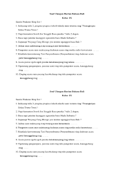 Maybe you would like to learn more about one of these? Latihan Soal Bahasa Bali