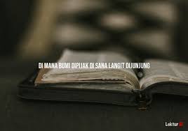 Arti Di Mana Bumi Dipijak Di Sana Langit Dijunjung Kamus Besar Bahasa Indonesia Lektur Id