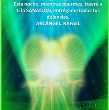 Oh amados arcángeles que brilláis en lo alto de los cielos. Oracion Al Arcangel Rafael Para Sanacion Jose Carlos Sendero De Angeles Facebook