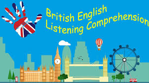 british english listening prehension