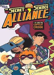The Secret Science Alliance and the Copycat Crook: Davis, Eleanor, Davis,  Eleanor: 9781599903965: Amazon.com: Books