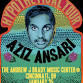 Aziz Ansari event in Cincinnati, OH