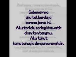 Aku mau berjanji, kalau aku tidak akan pernah menyerah buat kamu, apabila kamu juga berjanji buat tidak menyerah buat aku. Kata Kata Takut Kehilangan