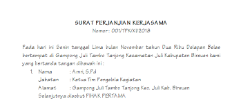 Judul tersebut harus memberikan keterangan tentang jenis surat pernyataan yang sedang kita ajukan, apakah surat pernyataan lamaran kerja, ataupun yang lainnya. Surat Perjanjian Kerjasama